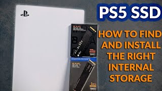 Sony PlayStation 5  How To Find and Install The Right Internal SSD In The PS5 [upl. by Atiuqrahs447]