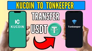 How To Transfer USDT From Kucoin to Tonkeeper – StepbyStep Guide [upl. by Lairea]