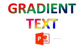 How to Create Gradient Text In PowerPoint [upl. by Drahsar55]