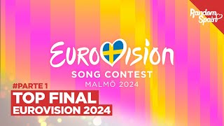 Eurovision 2024  Top Final  Parte 1 [upl. by Casie931]