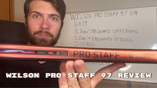 What is good about the Wilson Pro Staff Pro Staff 97 V14 Review [upl. by Hunter]