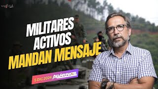 MILITARES ACTIVOS MANDAN MENSAJE [upl. by Alyacim]