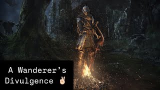 A Wanderers Divulgence Dark Souls Ep 15 [upl. by Nyrraf]