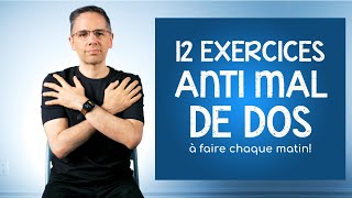 Mal de dos Fais chaque matin ces 12 exercices anti mal de dos [upl. by Yenar]