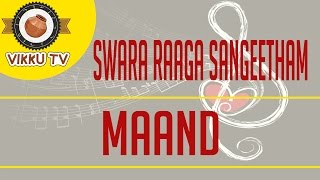 Maand  Swara Raaga Sangeetham  Vikku Vinayakaram  Vikku TV [upl. by Emmett569]