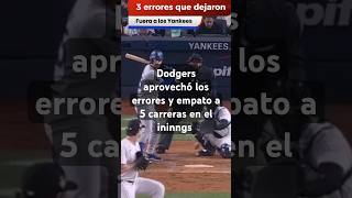 3 errores mortales de los Yankees en el juego 5 mlb beisbol dodgers yankees [upl. by Pudens577]