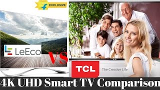 Hindi  Massive Comparison Review LeEco Super3 TV vs TCL 4K UHD Smart TV  Sharmaji Technical [upl. by Tisman]