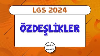 Özdeşlikler  LGS 2024  8Sınıf Matematik [upl. by Juni]