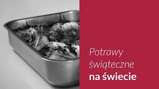 Potrawy świąteczne na świecie [upl. by Inahpets]