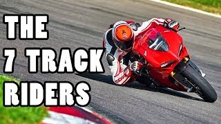 The 7 Motorcyclists You Will Meet at a Track Day [upl. by Adnorehs343]