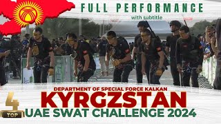 KYRGZSTAN  UAE SWAT CHALLENGE 2024 FULL PERFORMANCE [upl. by Ynafets]