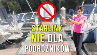 Dlaczego NIE WARTO kupować Internetu Starlink na JACHT i w długą PODRÓŻ [upl. by Ennahgem37]