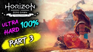 🏹 Horizon Zero Dawn Remastered  Part 3 Ultra Hard 100 [upl. by Aralk484]