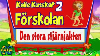 Kalle Kunskap 2 Förskolan  Den Stora Stjärnjakten [upl. by Akitan584]