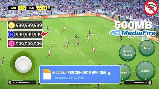 Télécharger eFootball PES 2024 MOD APK sur Android amp iOS argent illimité [upl. by Noivad395]