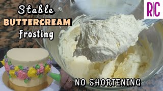 STABLE BUTTERCREAM FROSTING WITHOUT SHORTENING  No Shortening Buttercream  Recel Creates [upl. by Goodrich]