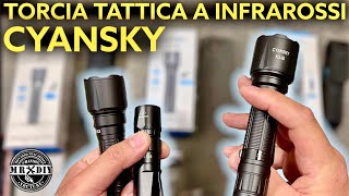 Torcia tattica ad infrarossi Per vedere al buio Torcia tattica militare CYANSKY K3 I8  P25  K3 [upl. by Einnim]