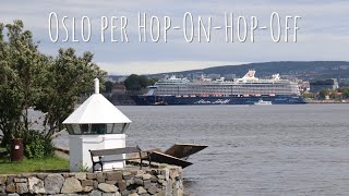 Tag 78 Oslo per HopOnHopOff  quotNorwegen mit Bergen Iquot mit Mein Schiff 5 [upl. by Jopa881]