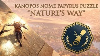 Assassins Creed Origins  Papyrus Puzzle quotNatures Wayquot  Kanopos Nome [upl. by Aglo490]