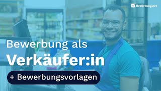 Bewerbung als Verkäuferin  Ausbildung Aufgaben  Muster [upl. by Molohs975]