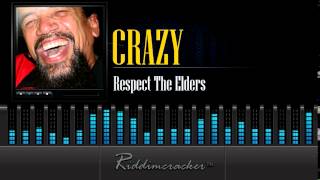 Crazy  Respect The Elder Soca 2015 [upl. by Neelehtak727]