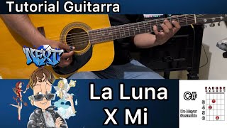 LA LUNA X MI  Xavi  Tutorial GUITARRA  Acordes  Tabs  Buscando Notas [upl. by Halil]