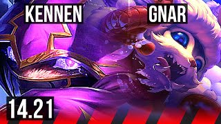 KENNEN vs GNAR TOP  KR Diamond  1421 [upl. by Nnel]