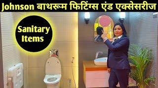 अपने घर को और भी लक्ज़री बनाये  Johnson Bathroom Fitting accessories  Hardware Sanitary items [upl. by Hege]