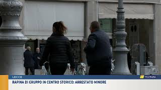 Rapina di gruppo in centro storico arrestato minore [upl. by Debera429]