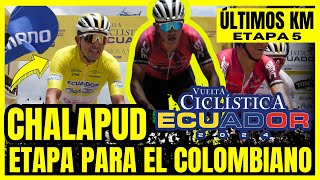 COLOMBIA NUEVAMENTE GANA LA ETAPA EN VUELTA ECUADOR  FINAL ETPA 5 [upl. by Asenev]