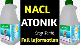 Atonik  NACL Industries  नागार्जुन क्रॉप टॉनिक अटोनिक  Sodium Para  Nitro phenolate 03 sl [upl. by Addam]