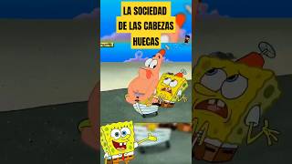 LA SOCIEDAD DE LAS CABEZAS HUECAS shorts [upl. by Ellezaj]