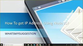 How To Get IP Address Using Node JS [upl. by Llenroc]