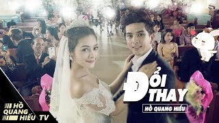 ĐỔI THAY  HỒ QUANG HIẾU  OFFICIAL MV 4K [upl. by Odnalo358]