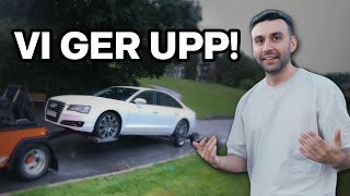 VÅR LYXBIL FRÅN KRONOFOGDEN VAR ETT DÅLIGT KÖP Audi A8 [upl. by Afrikah]