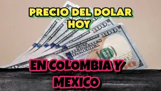 precio del dolar hoy 12092024PRECIO DEL DOLAR HOY EN COLOMBIAPRECIO DEL DOLAR HOY EN MEXICO [upl. by Shakti499]