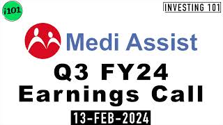 Medi Assist Healthcare Services Q3 FY24 Earnings Call  Medi Assist Healthcare FY24 Q3 Concall [upl. by Yanrahc]