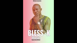 Abiyom Awene by Bless K [upl. by Drarej204]