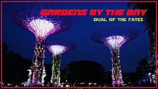 Gardens By the Bay  Dual of The Fates [upl. by Thais]