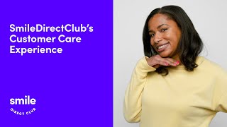 SmileDirectClub’s Customer Care Experience [upl. by Leinto]