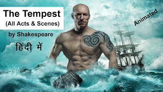 The Tempest All Acts amp Scenes  William Shakespeare  Drama  English Literature Jacobean AgeISC [upl. by Ahsitneuq749]