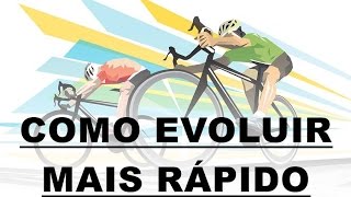 7 DICAS DE COMO EVOLUIR MAIS RÁPIDO NO CICLISMO [upl. by Leeann920]