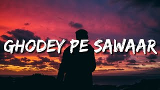 Koyi Kaise Unhein Yeh Samjhaye Sajaniya Ke Mann Me Abhi Inkaar Hai Lyrics Ghodey Pe Sawaar  Amit [upl. by Saddler]