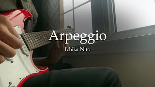 Arpeggio  Ichika Nito  Cover [upl. by Armand]