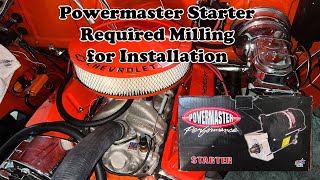 Powermaster Starter required Milling to Install [upl. by Enelrihs]