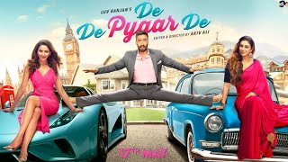 De De Pyaar De Full Movie  Ajay Devgan  Rakul Preet Singh  Tabu  Jimmy Shergill  Review amp Facts [upl. by Ilahsiav]