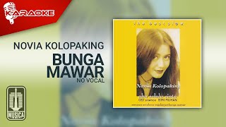 Novia Kolopaking  Bunga Mawar Official Karaoke Video  No Vocal  Male Version [upl. by Tice74]