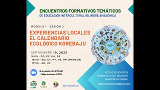 Experiencias locales de Calendario Ecológico Korebaju EFT [upl. by Gustavo]