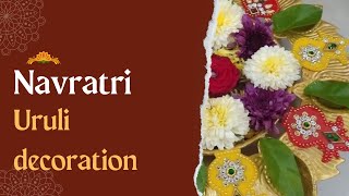 Navratri uruli decorations  golu flower decorations  Uruli decoration [upl. by Mccafferty]