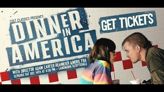 DINNER IN AMERICA 2020  Movie Trailer  See it at CultClassics in Scottsdale AZ on 1214 [upl. by Eldin]